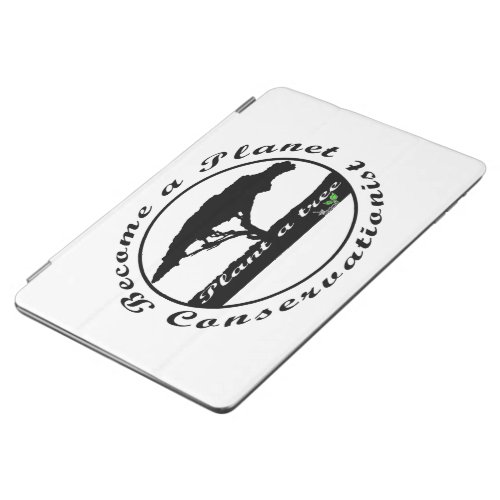 Become a planet conservationist    iPad air cover