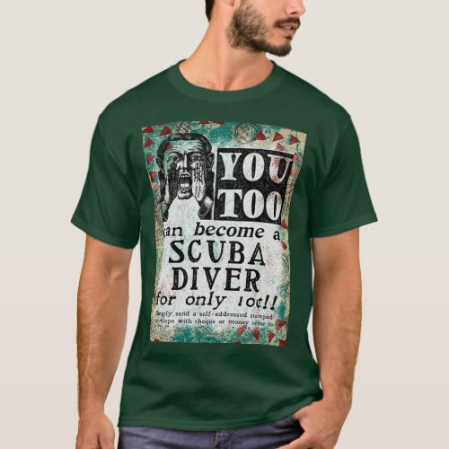 Become A Scuba Diver Vintage Ad T_Shirt