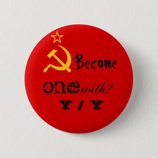 Become one with? Y / Y Pinback Button (Front)