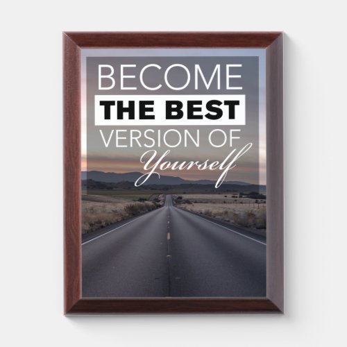Become The Best Version of Yourself II Award Plaque