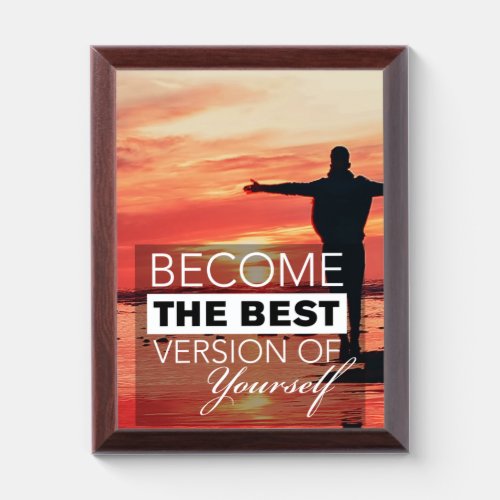 Become The Best Version of Yourself III Award Plaque
