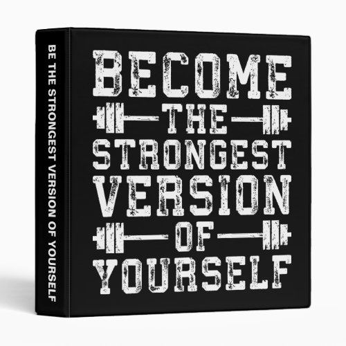Become The Strongest Version Of Yourself _ Workout Binder