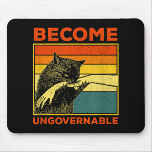 Become Ungovernable - Black Cat Biting Hand Funny Mouse Pad