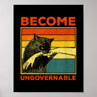 Become Ungovernable - Black Cat Biting Hand Funny 