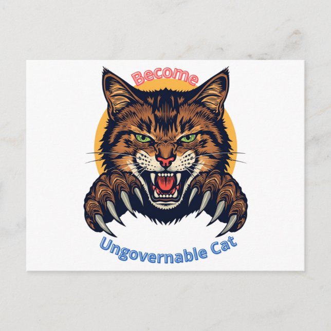 Become Ungovernable Cat Postcard (Front)
