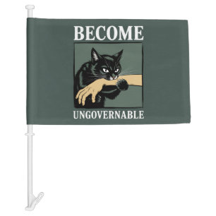 Become Ungovernable Funny Animal Anarchy Gift Cat  Car Flag