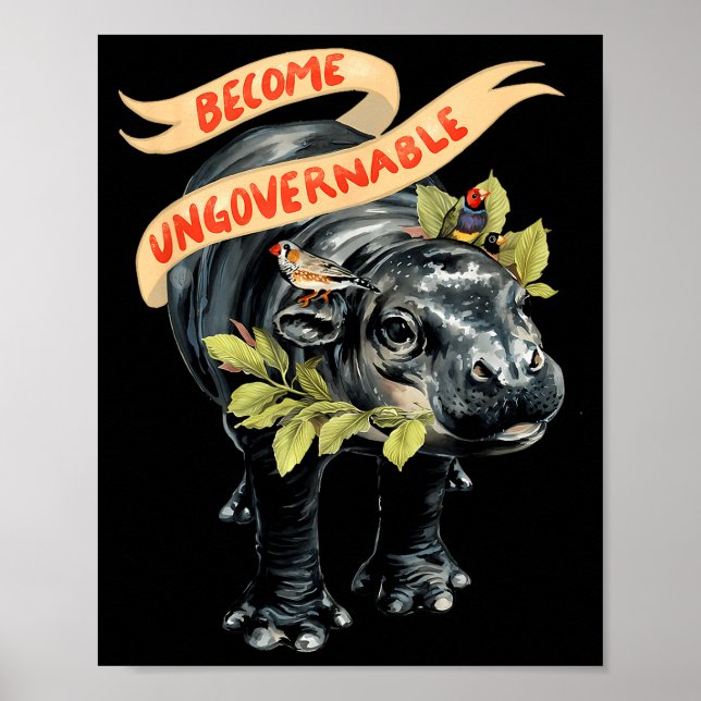 Become Ungovernable Funny Moo-deng  Poster (Front)