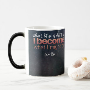 Become What I Might Be Color Morph Mug