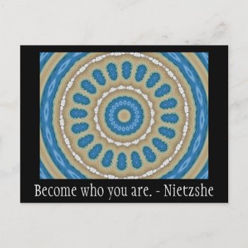 Become Who You Are. - Nietzshe Postcard by spiritcircle at Zazzle
