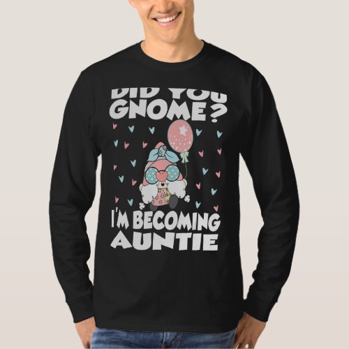 Becoming Auntie Gnome Pregnancy Announcement Aunt  T_Shirt