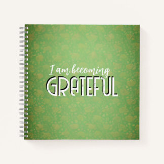 Becoming Grateful Gratitude Journal 
