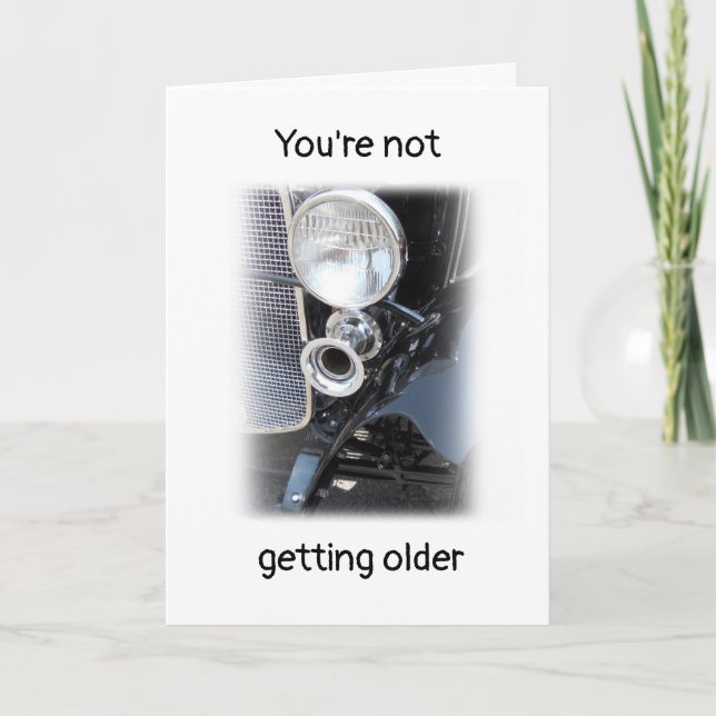Becoming Older or a Classic? personalized Birthday Card (Front)