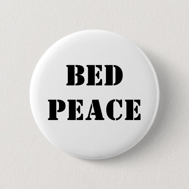 Bed Peace Button (Front)