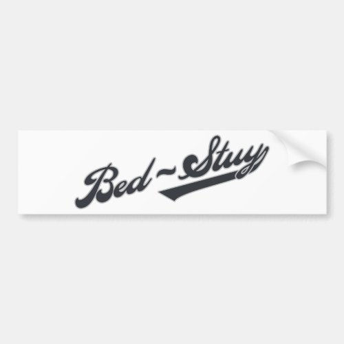 Bed_Stuy Bumper Sticker