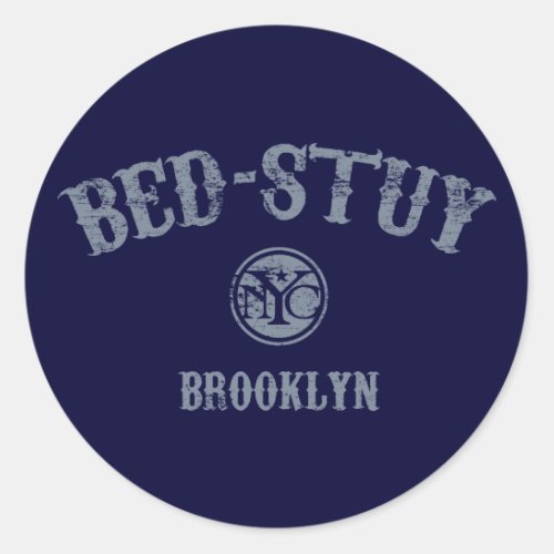 Bed_Stuy Classic Round Sticker