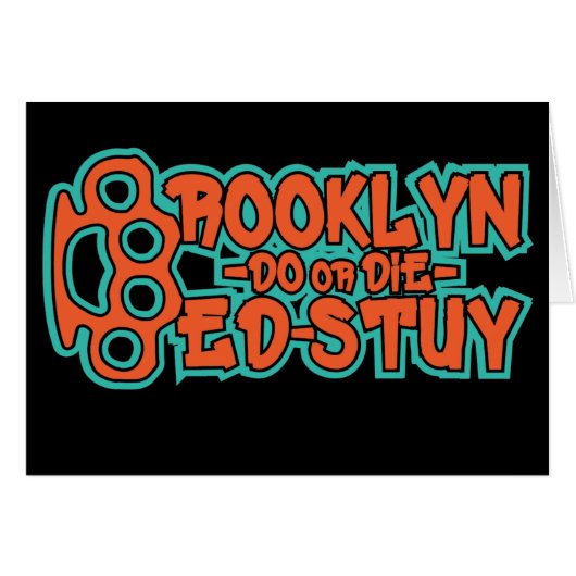 Bed Stuy Do or Die Cards (Front Horizontal)