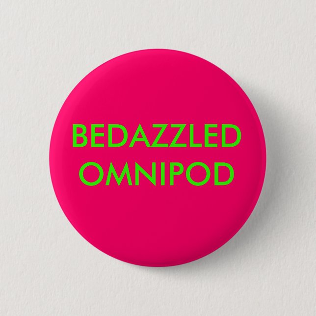 BEDAZZLED OMNIPOD PINBACK BUTTON (Front)