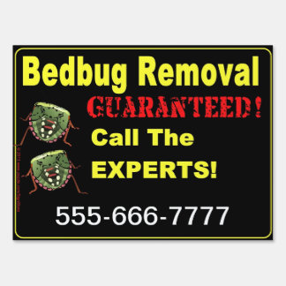 Bedbug Removal / Exterminator Business Yard Sign