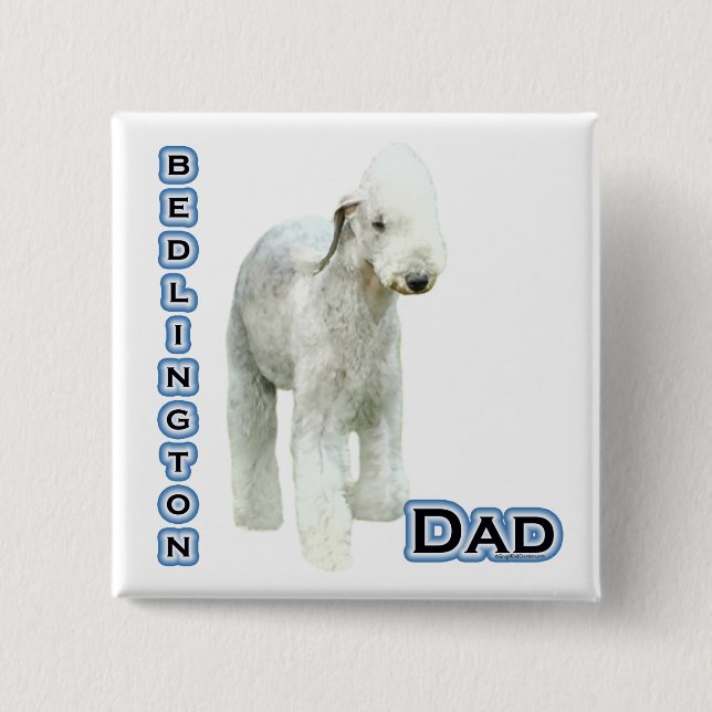Bedlington Terrier Dad 4 - Button (Front)