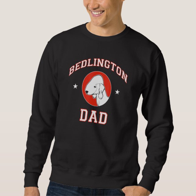 Bedlington Terrier Dad Sweatshirt (Front)