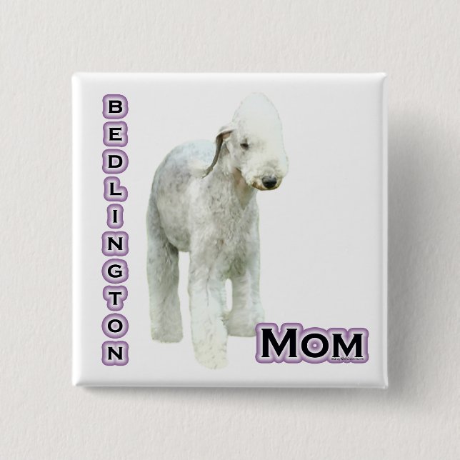 Bedlington Terrier Mom 4 - Button (Front)