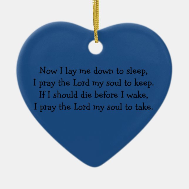 Bedtime Prayer Now I Lay Me Down to Sleep Ceramic Ornament (Front)