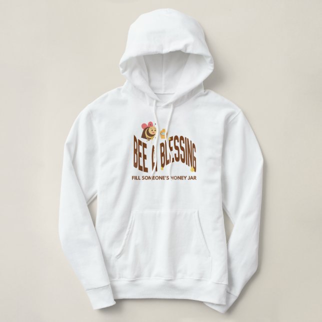 Bee a Blessing Hoodie (Design Front)
