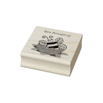 Bee Amazing Personalize Stamp by marcya7 at Zazzle