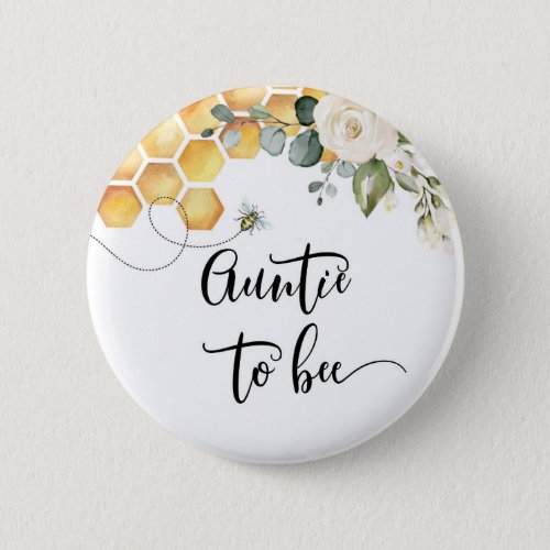 Bee Auntie to bee button