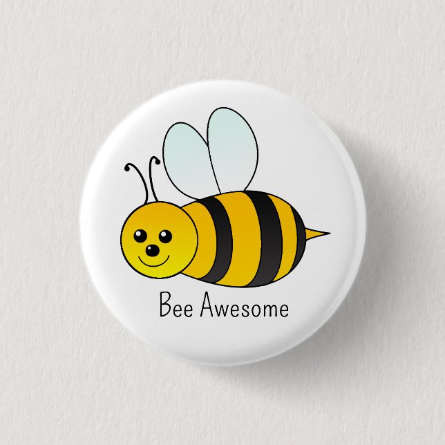 Bee Awesome Button (Front)