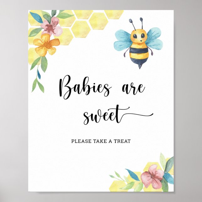 Bee - babies are sweet  poster (Front)