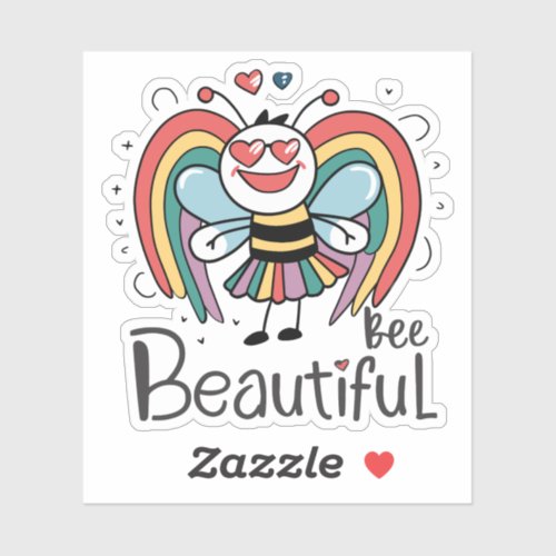 Bee Beautiful colorful rainbow sweetheart Sticker