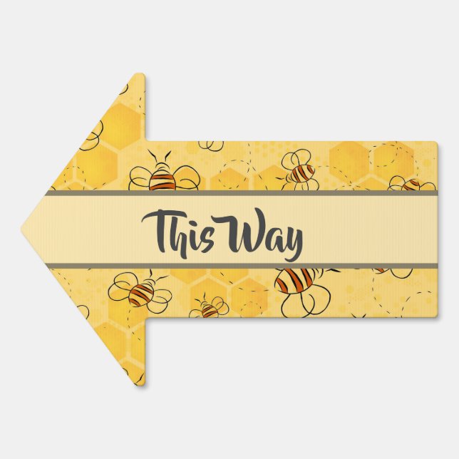 Bee Buzzing Honey Bees Cute  Sign (Front)