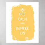Bee calm and bumble on poster