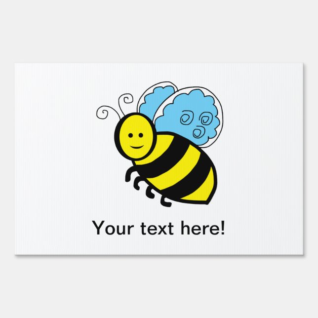 Bee cartoon yard sign (Front)