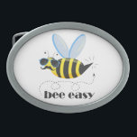 Bee character with mustache sunglasses Bee Easy Belt Buckle<br><div class="desc">Flat illustration bee male character with mustache,  pilot sun glasses and typography Bee Easy isolated on transparent background</div>