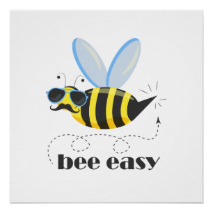 Bee character with mustache sunglasses Bee Easy Poster