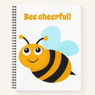 Bee cheerful Spiral Notebook