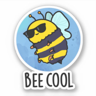 Bee Cool Funny Insect Bee Pun  Sticker