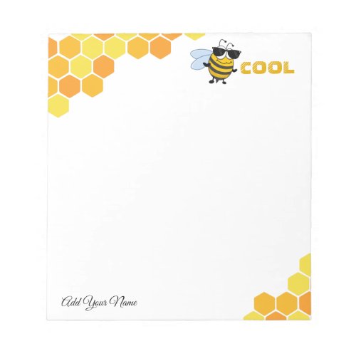 Bee Cool  Funny Trendy Bee Personalized Notepad