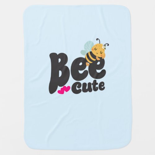 Bee Cute with a sleeping bee design Baby Blanket