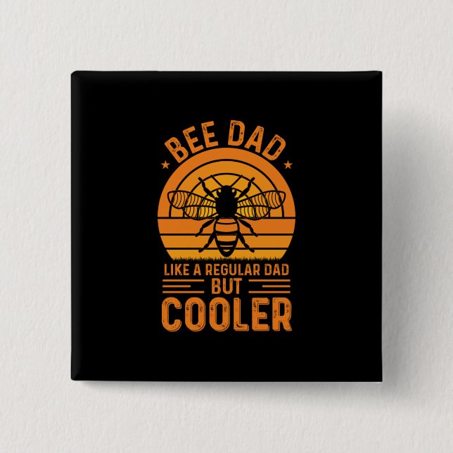 Bee Dad Button (Front)