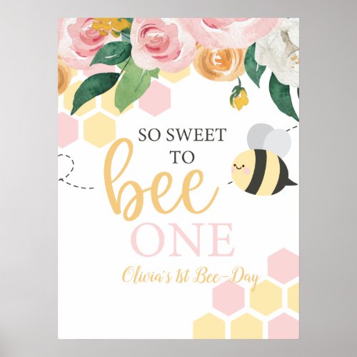 Bee Day Bumblebee 1st Birthday pink floral Poster