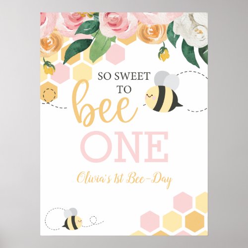 Bee Day Bumblebee 1st Birthday pink floral Poster