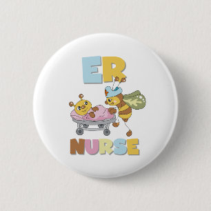Bee ER Nurse Pinback Button