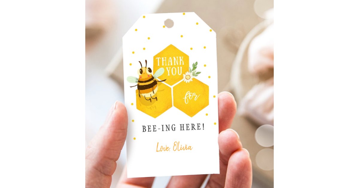 Bee Favor Tags Bee Birthday Beeing Here Thank You | Zazzle