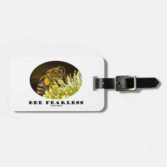 Bee Fearless (Bee On Yellow Flower) Luggage Tag