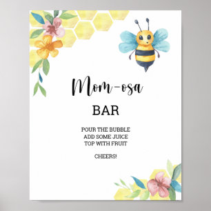 Bee floral \ Mom-osa bar Poster
