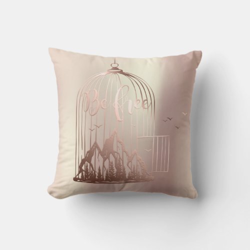 Bee Free Out Of Cage Bird Mountain Girly Rose Gold Throw Pillow