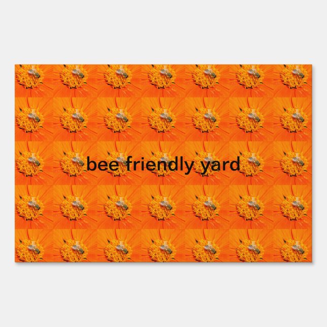 bee friendly yard sign (Front)